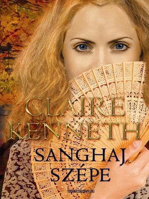 cover image of Sanghaj szépe